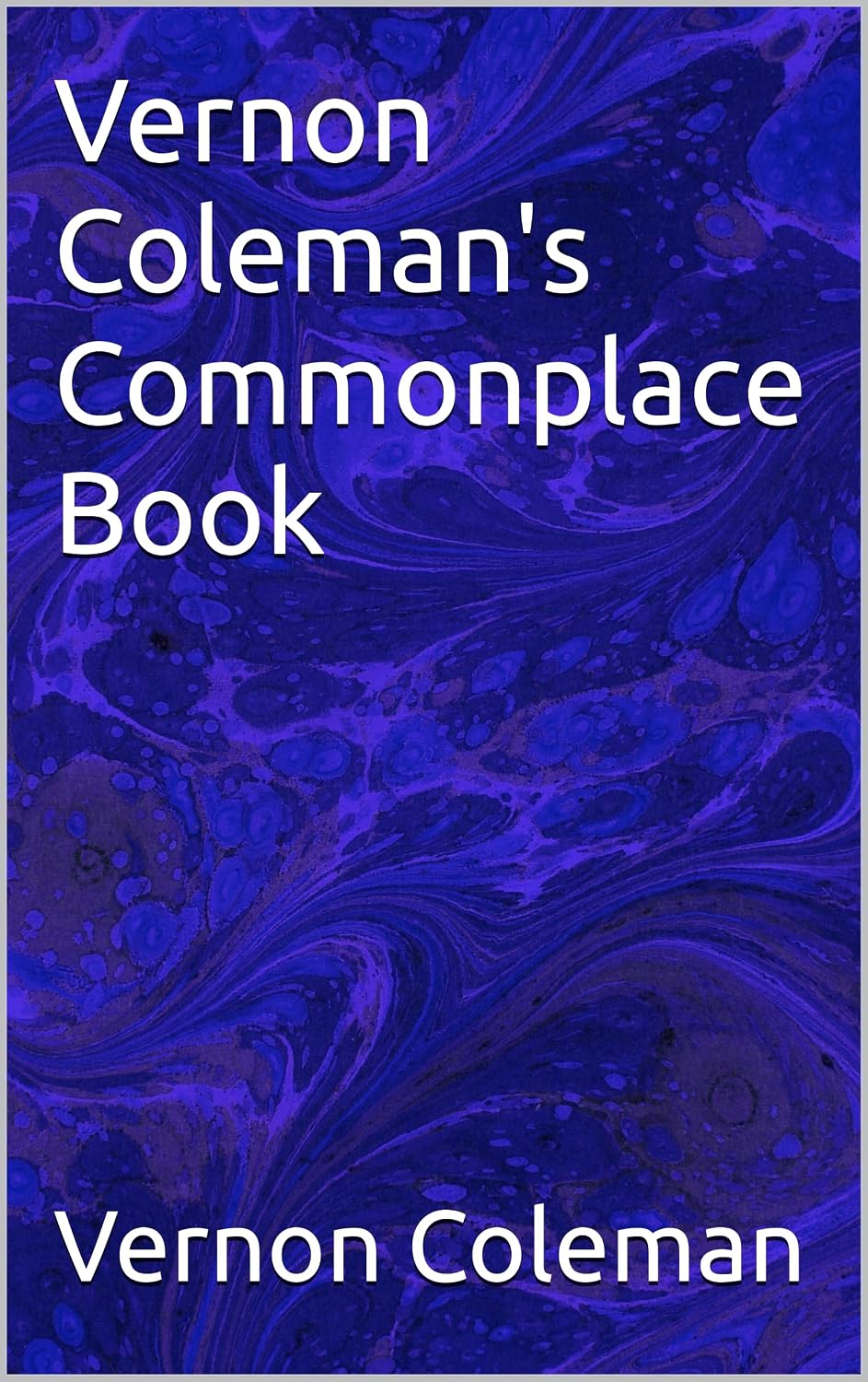 ler totalmente Vernon Coleman's Commonplace Book (English Edition)