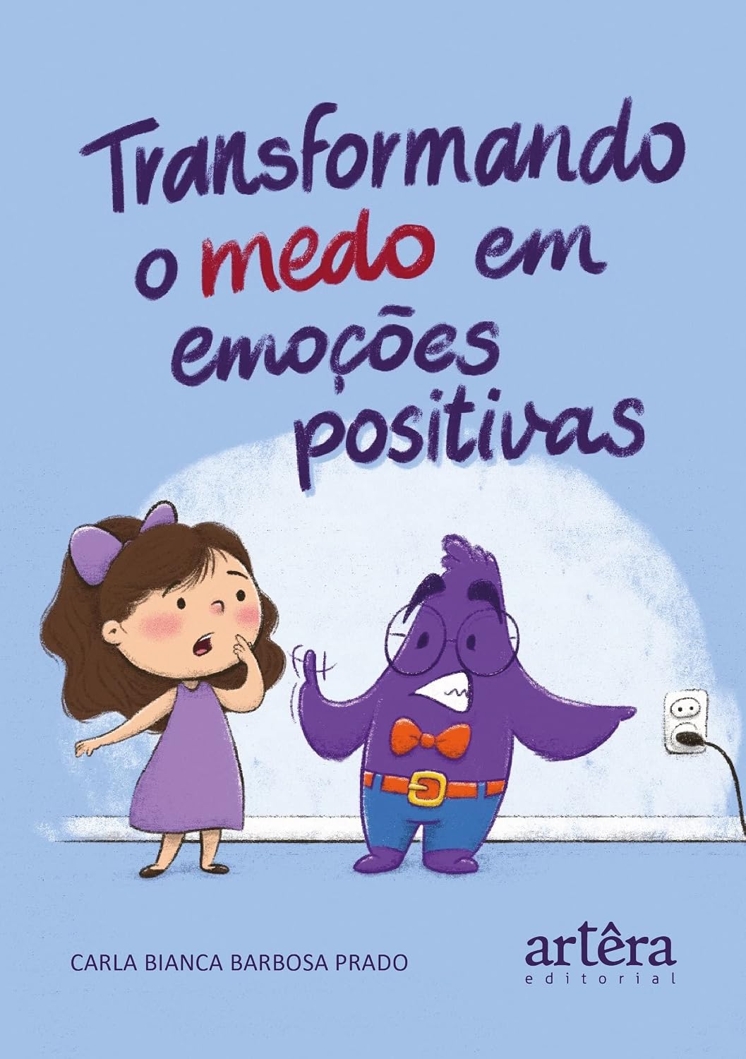 Transformando o medo em emoções positivas