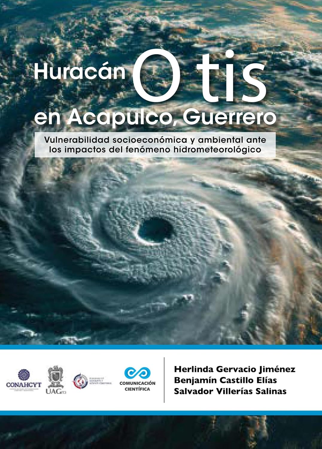 ler totalmente Huracán Otis en Acapulco, Guerrero (Spanish Edition)