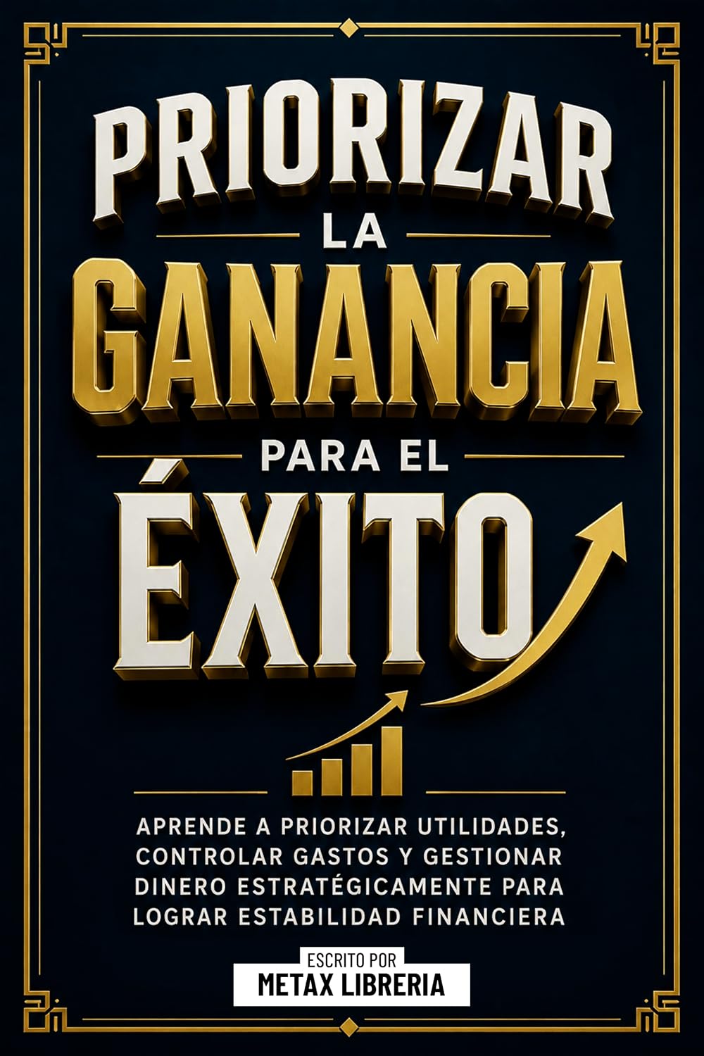ler totalmente Priorizar La Ganancia Para El Exito: Aprende A Priorizar Utilidades, Controlar Gastos Y Gestionar Dinero Estratégicamente Para Lograr Estabilidad Financiera (Spanish Edition)