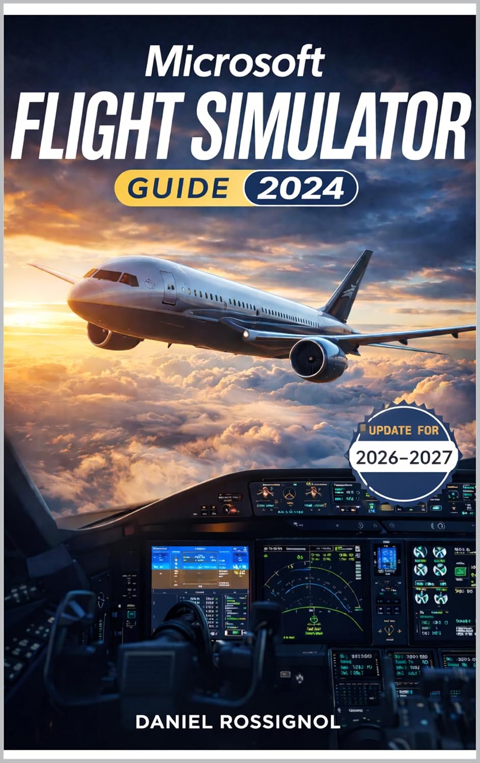 capítulo por capítulo baixar Microsoft Flight Simulator Guide 2024 (English Edition)
