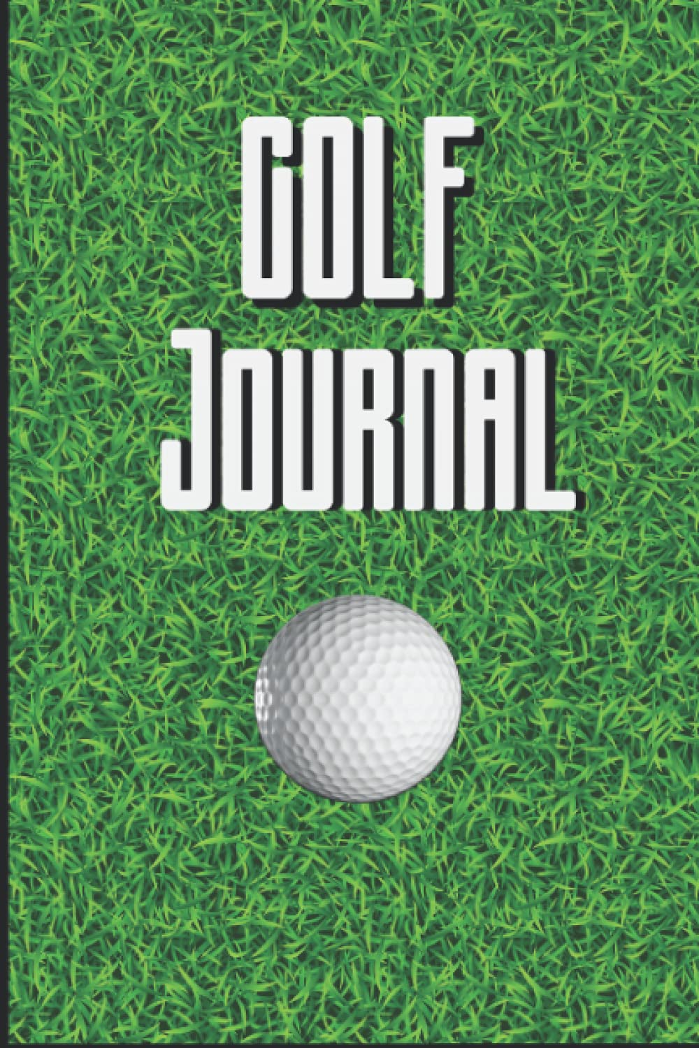ler totalmente Golf Journal: Notebook Club Yardage Book & Hole Notes, for beginners an Professional size 6x9 111 pages