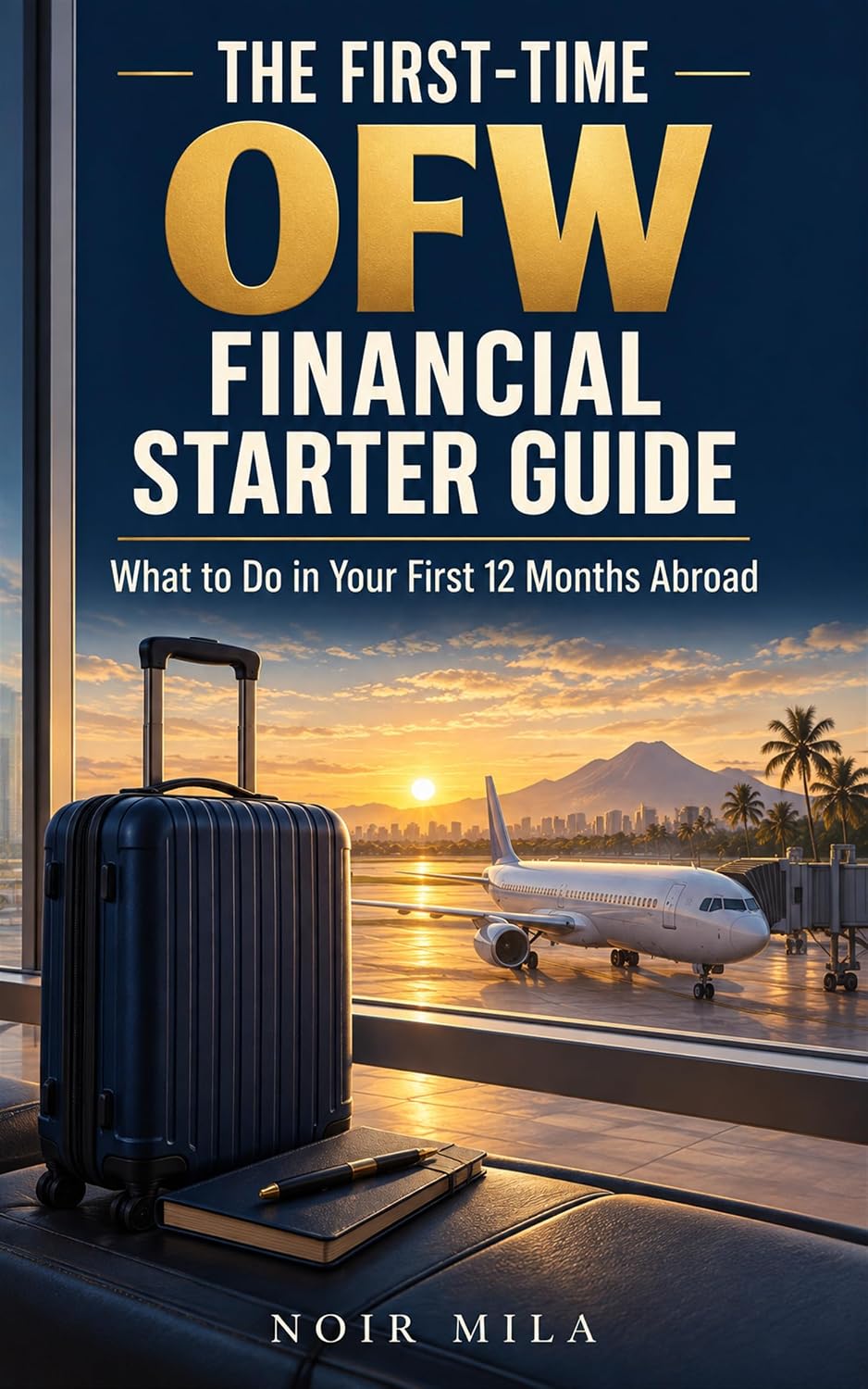capítulo por capítulo baixar The First-Time OFW Financial Starter Guide: What to Do in Your First 12 Months Abroad (The OFW Wealth & Freedom Series) (English Edition)