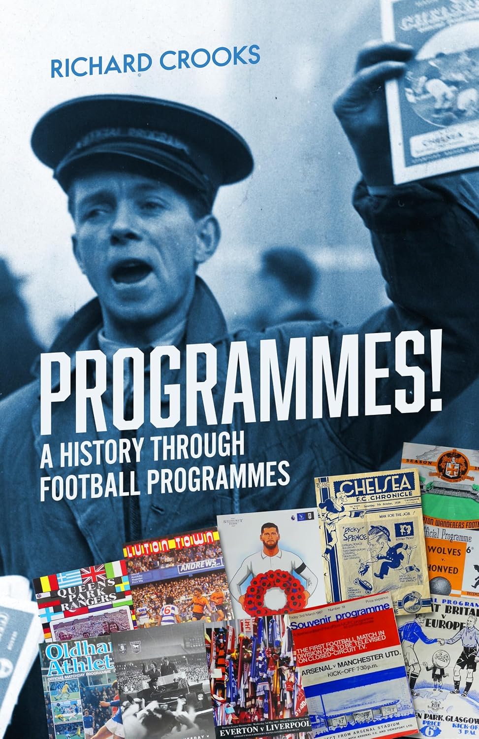 ler totalmente Programmes!: A History Through Football Programmes (English Edition)