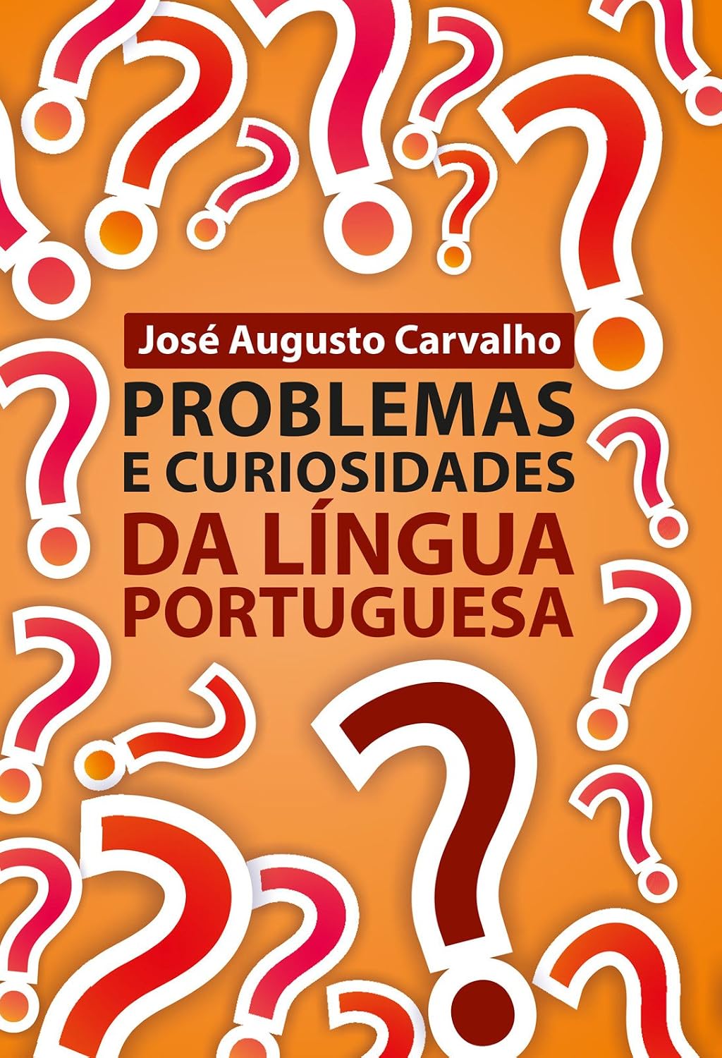 Problemas e curiosidades da língua portuguesa baixar o livro de graça
