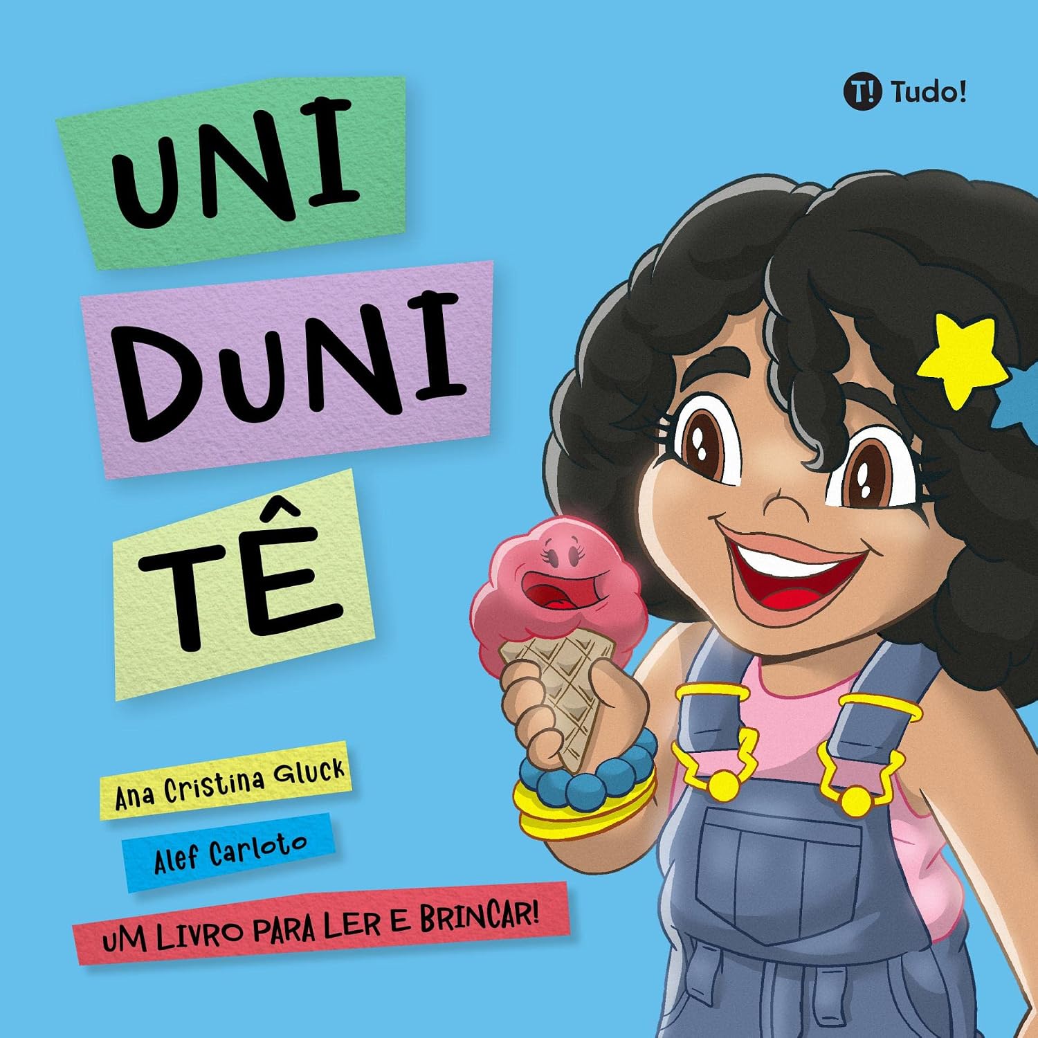 capítulo por capítulo baixar Uni Duni Tê: Um livro para ler e brincar!