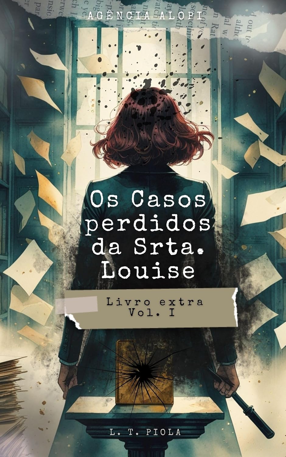 Os casos perdidos da Srta. Louise: Volume Extra - 1 (Agência Alopi) baixar livro de graça