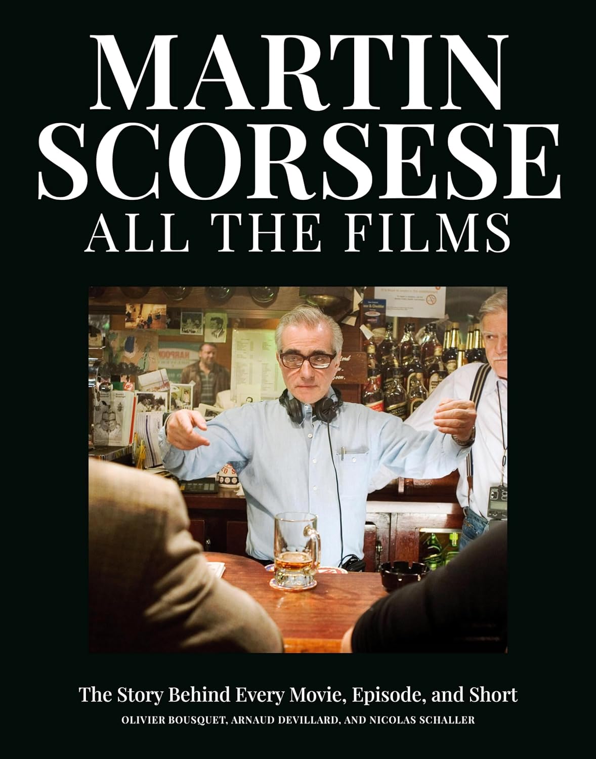 ler totalmente Martin Scorsese All the Films: The Story Behind Every Movie, Episode, and Short