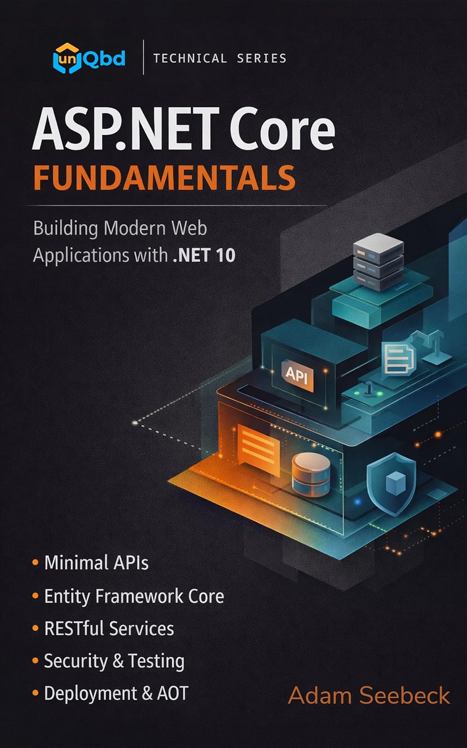 ASP.NET Core Fundamentals: Building Modern Web Applications With.NET 10 (English Edition) baixar o livro de graça