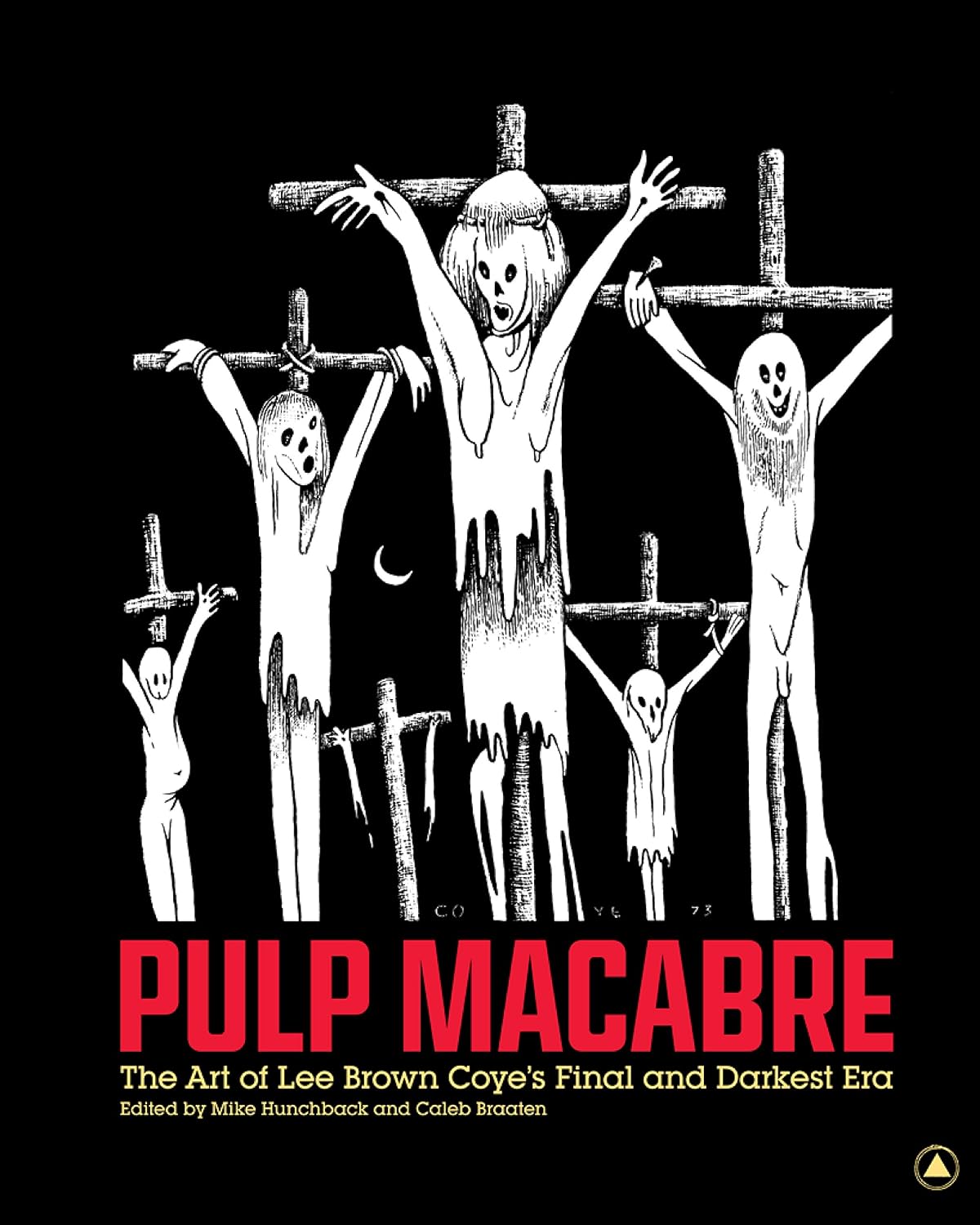 ler totalmente Pulp Macabre: The Art of Lee Brown Coye's Final and Darkest Era
