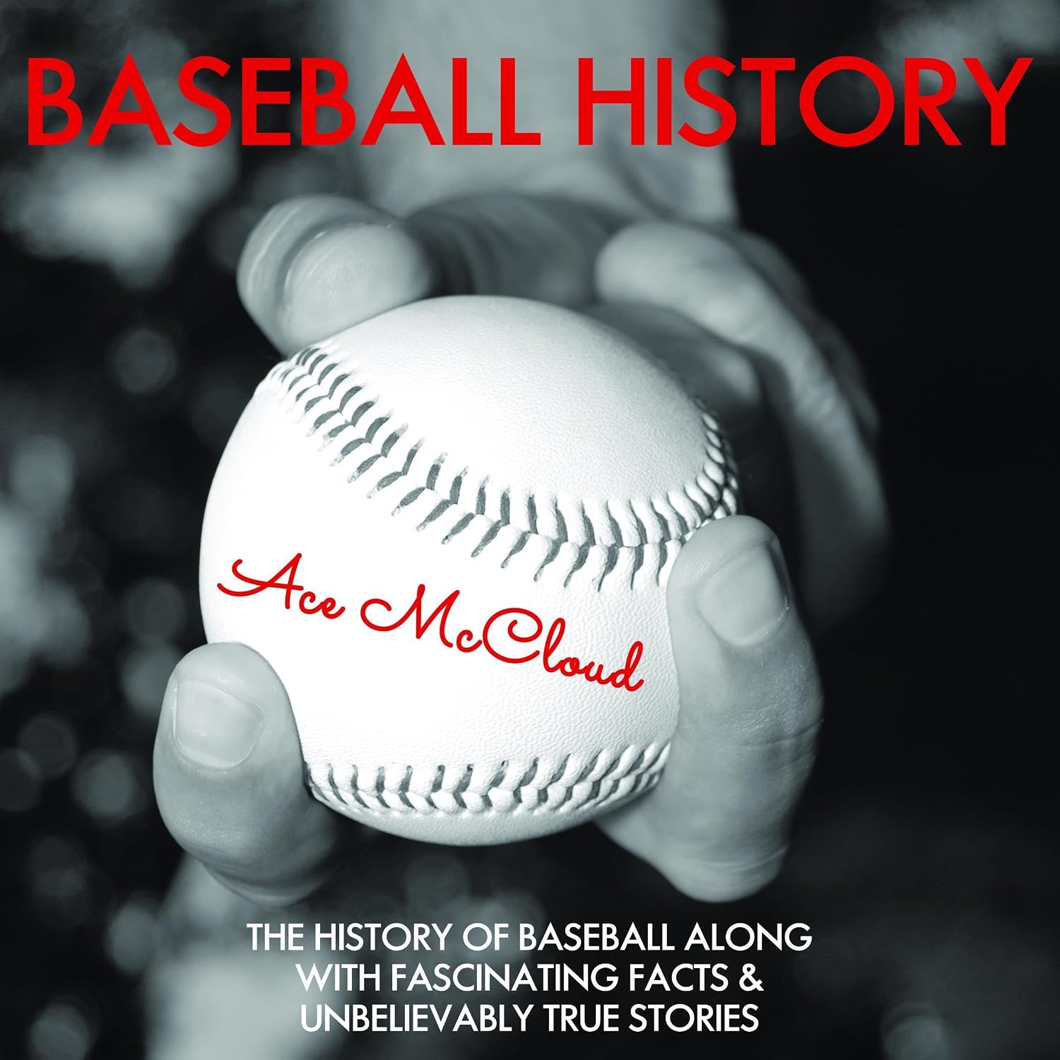 capítulo por capítulo baixar Baseball History: The History of Baseball Along with Fascinating Facts and Unbelievably True Stories: Best of Baseball History Stories Games
