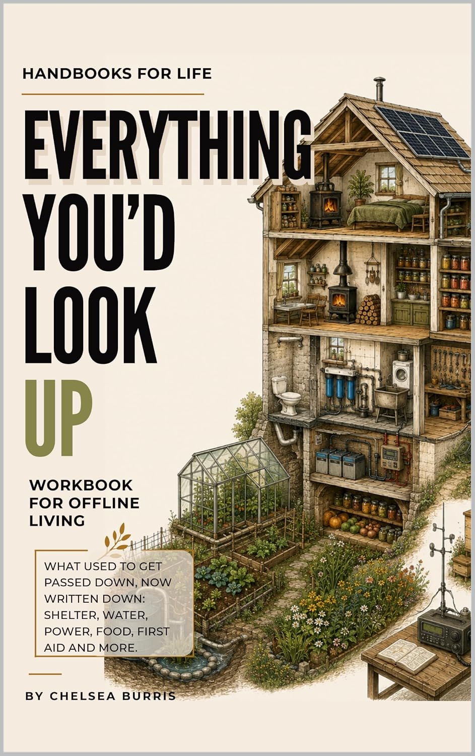 capítulo por capítulo baixar Everything You'd Look Up: The Book for Offline Living: A Handbook for Self-Reliance (The Handbooks for Life) (English Edition)