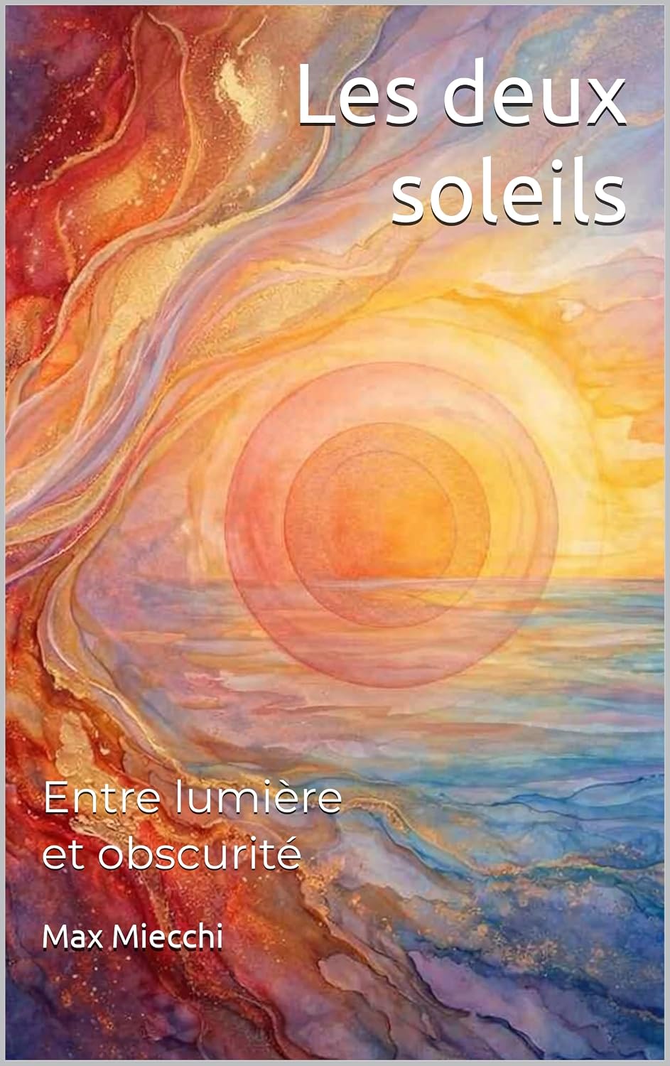 ler totalmente Les deux soleils: Entre lumière et obscurité (Racconti t. 14) (French Edition)
