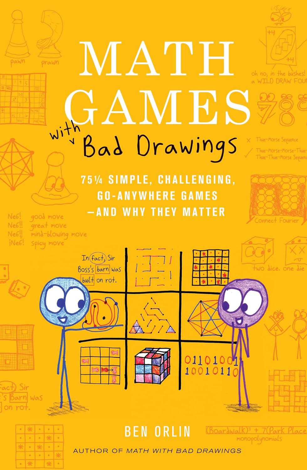 ler totalmente Math Games with Bad Drawings: 75 1/4 Simple, Challenging, Go-Anywhere Games—And Why They Matter (English Edition)