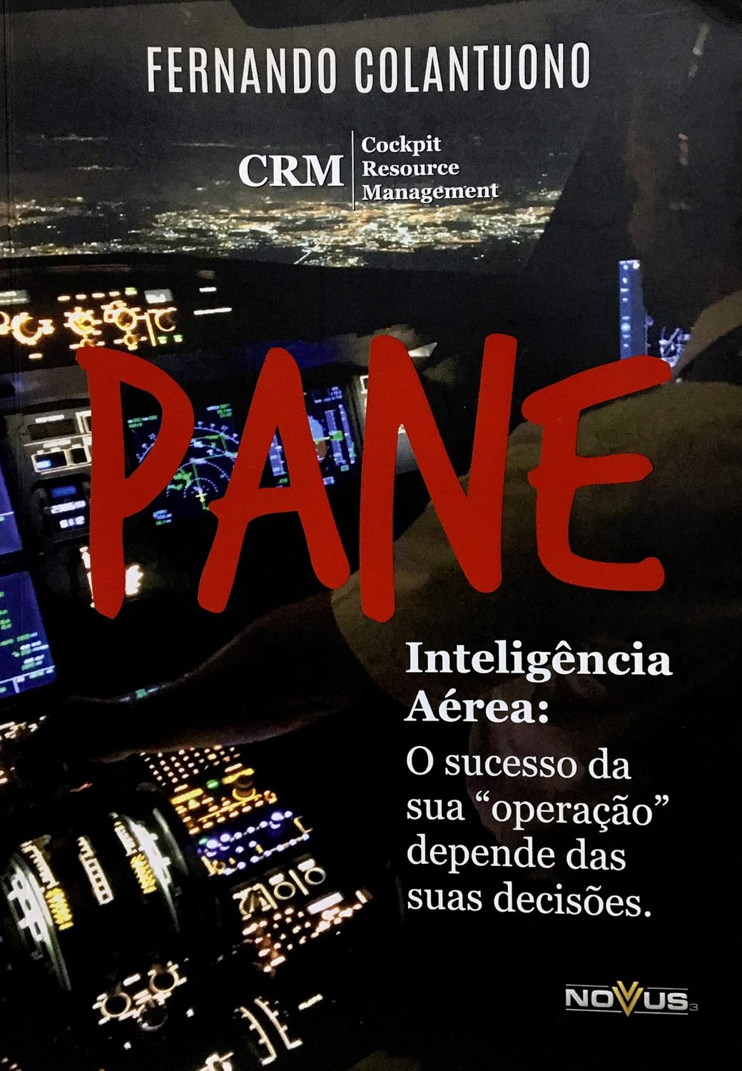 Pane Inteligência Aérea: O Sucesso da sua "operação" depende das suas decisões baixar livro de graça