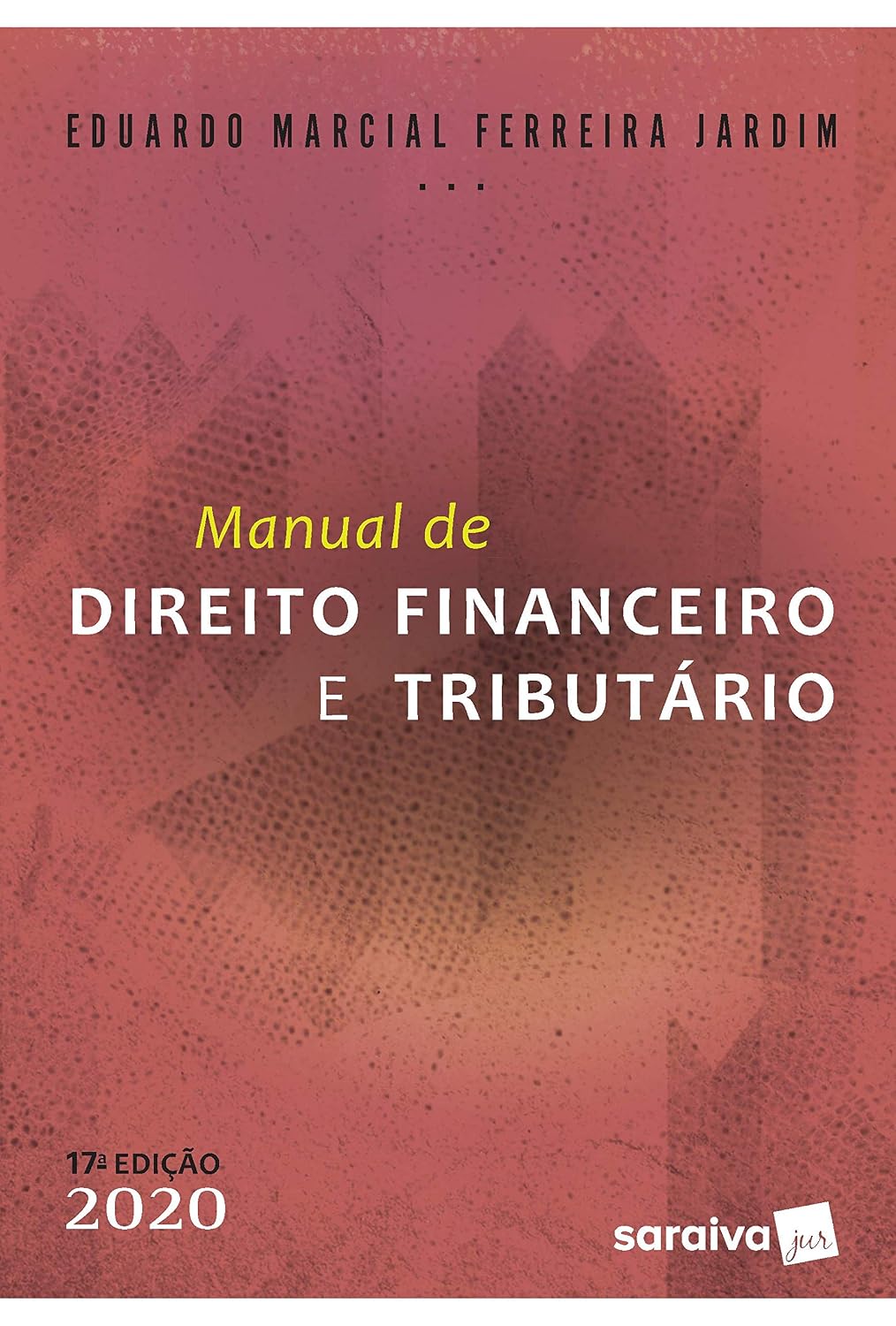Manual de Direito Financeiro e Tributário