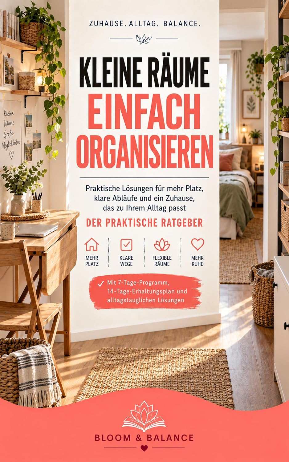 Kleine Räume einfach organisieren: Praktische Lösungen für mehr Platz, klare Abläufe und ein Zuhause, das zu Ihrem Alltag passt (Zuhause einfach organisiert) (German Edition) baixar livro de graça