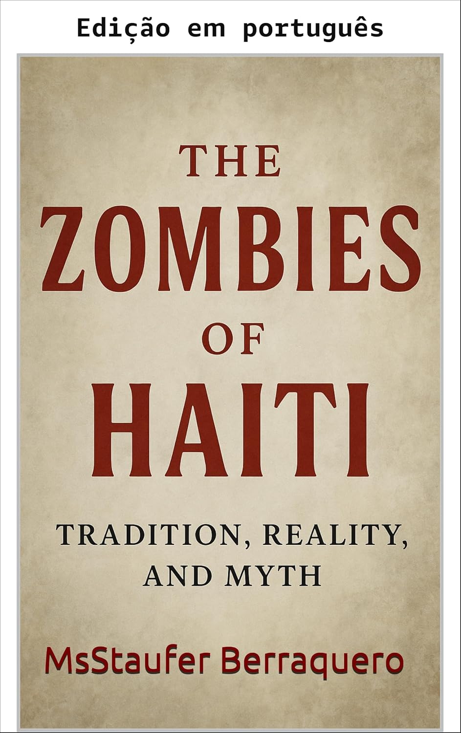 ler totalmente Os zumbis do Haiti: tradição, realidade e mito