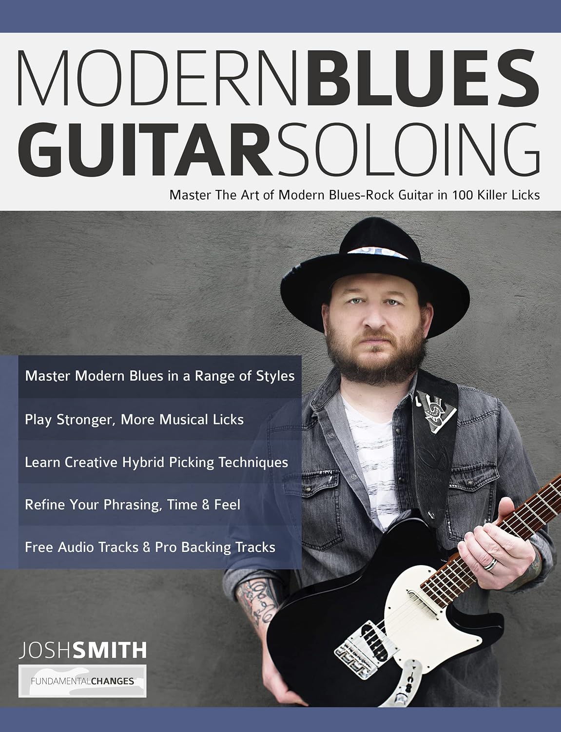 Modern Blues Guitar Soloing: Master The Art of Modern Blues-Rock Guitar in 100 Killer Licks (Learn How to Play Blues Guitar) (English Edition) baixar o livro de graça