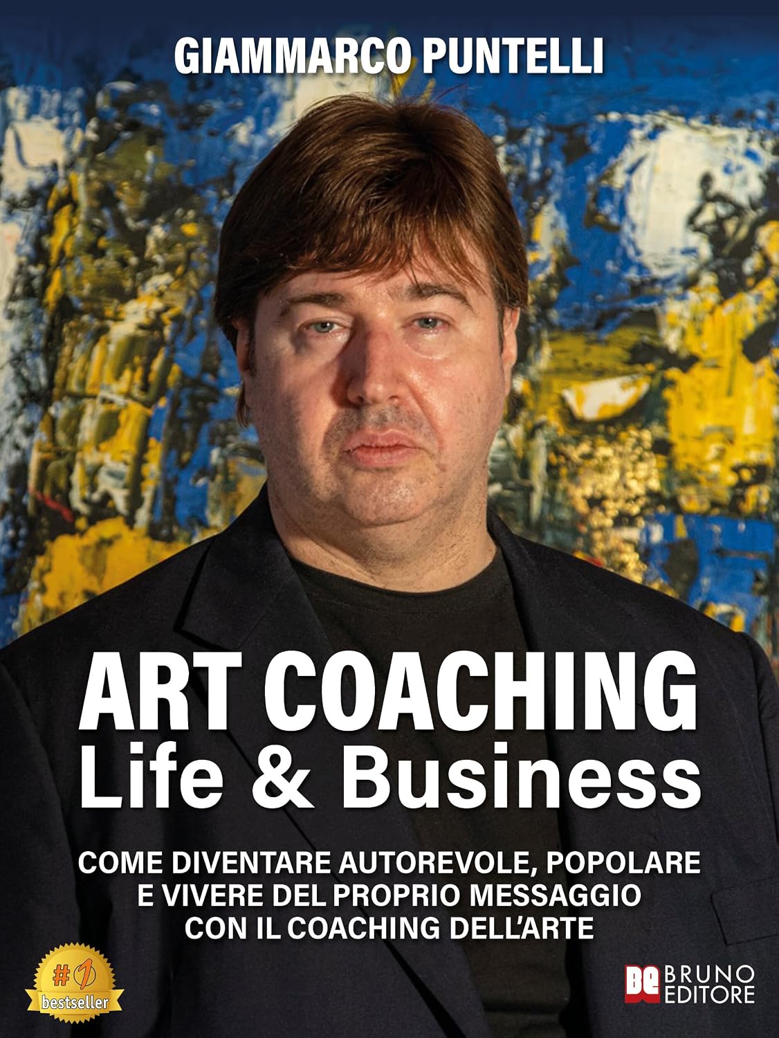 capítulo por capítulo baixar Art Coaching Life & Business: Come Diventare Autorevole, Popolare E Vivere Del Proprio Messaggio Con Il Coaching Dell’Arte (Italian Edition)