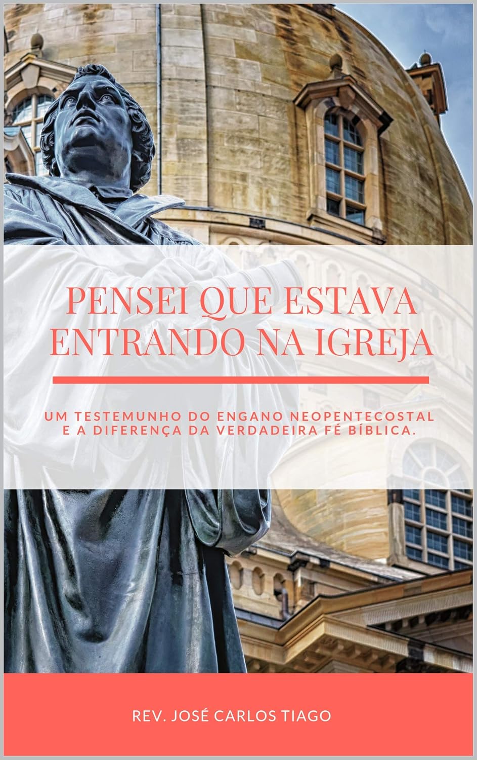 PENSEI QUE ESTAVA ENTRANDO NA IGREJA: Um Testemunho do Engano Neopentecostal e a Diferença da Verdadeira Fé Bíblica baixar livro de graça