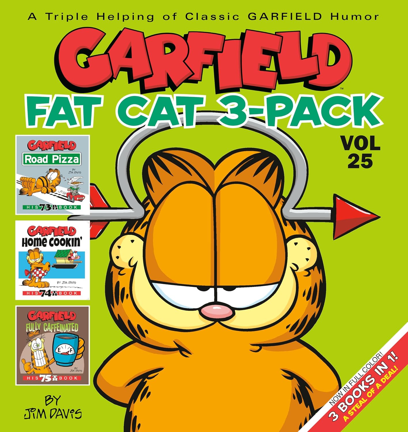 Garfield Fat Cat 3-Pack #25: Road Pizza / Home Cookin' / Fully Caffeinated baixar livro de graça