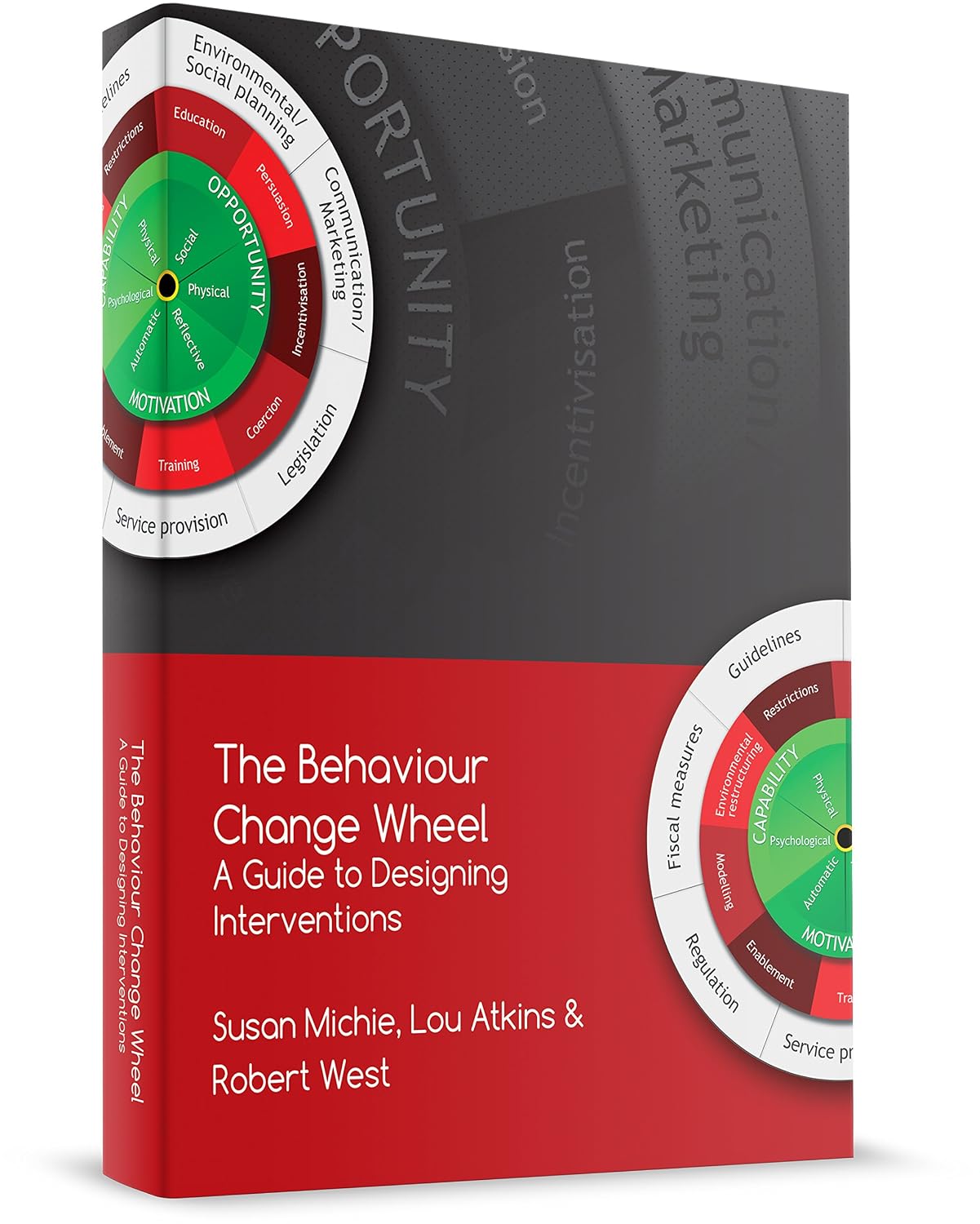 The Behaviour Change Wheel: A Guide To Designing Interventions baixar o livro de graça