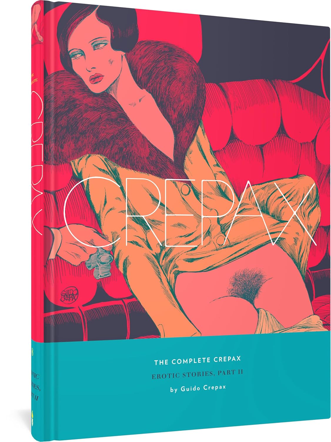 The Complete Crepax: Erotic Stories, Part II: Volume 8 baixar o livro de graça