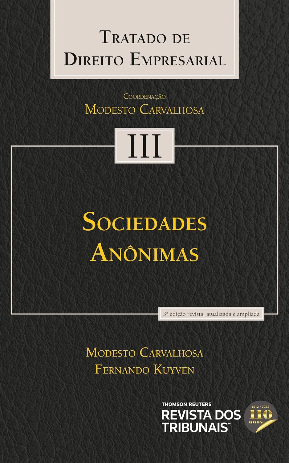 Tratado de Direito Empresarial - Sociedades Anônimas Vol. III 3º edição baixar livro de graça