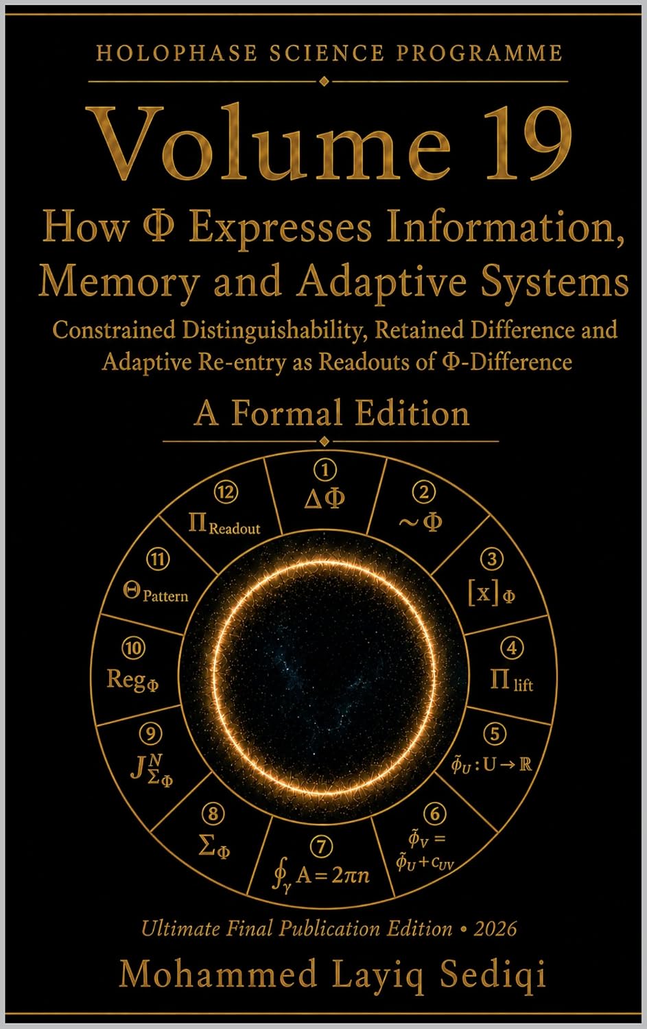 How Φ Expresses Information, Memory and Adaptive Systems: Constrained Distinguishability, Retained Difference and Adaptive Re-entry as Readouts of Φ-Difference... Science Programme Book 29) (English Edition) baixar o livro de graça