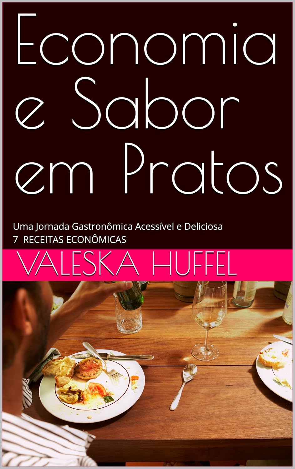 ler totalmente Economia e Sabor em Pratos: Uma Jornada Gastronômica Acessível e Deliciosa