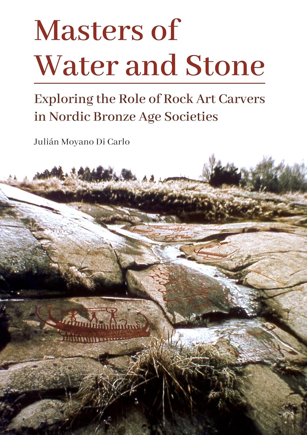 Masters of Water and Stone: Exploring the Role of Rock Art Carvers in Nordic Bronze Age Societies baixar o livro de graça