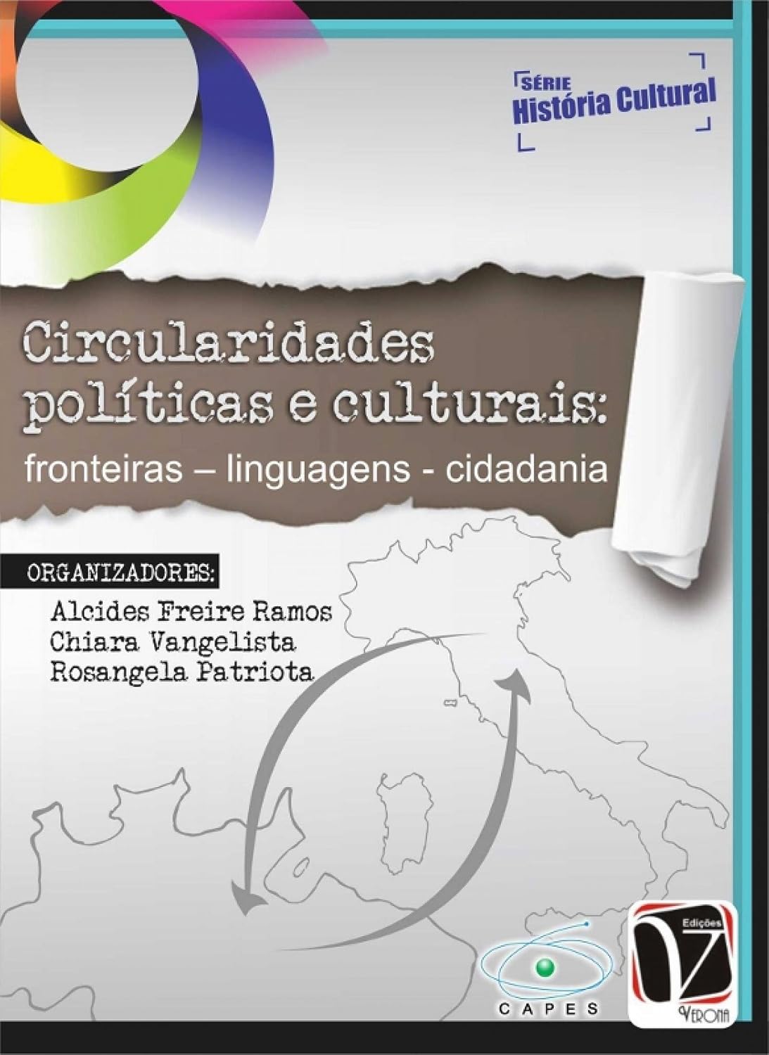 Circularidades Políticas e Culturais:: Fronteiras – Linguagens - Cidadania
