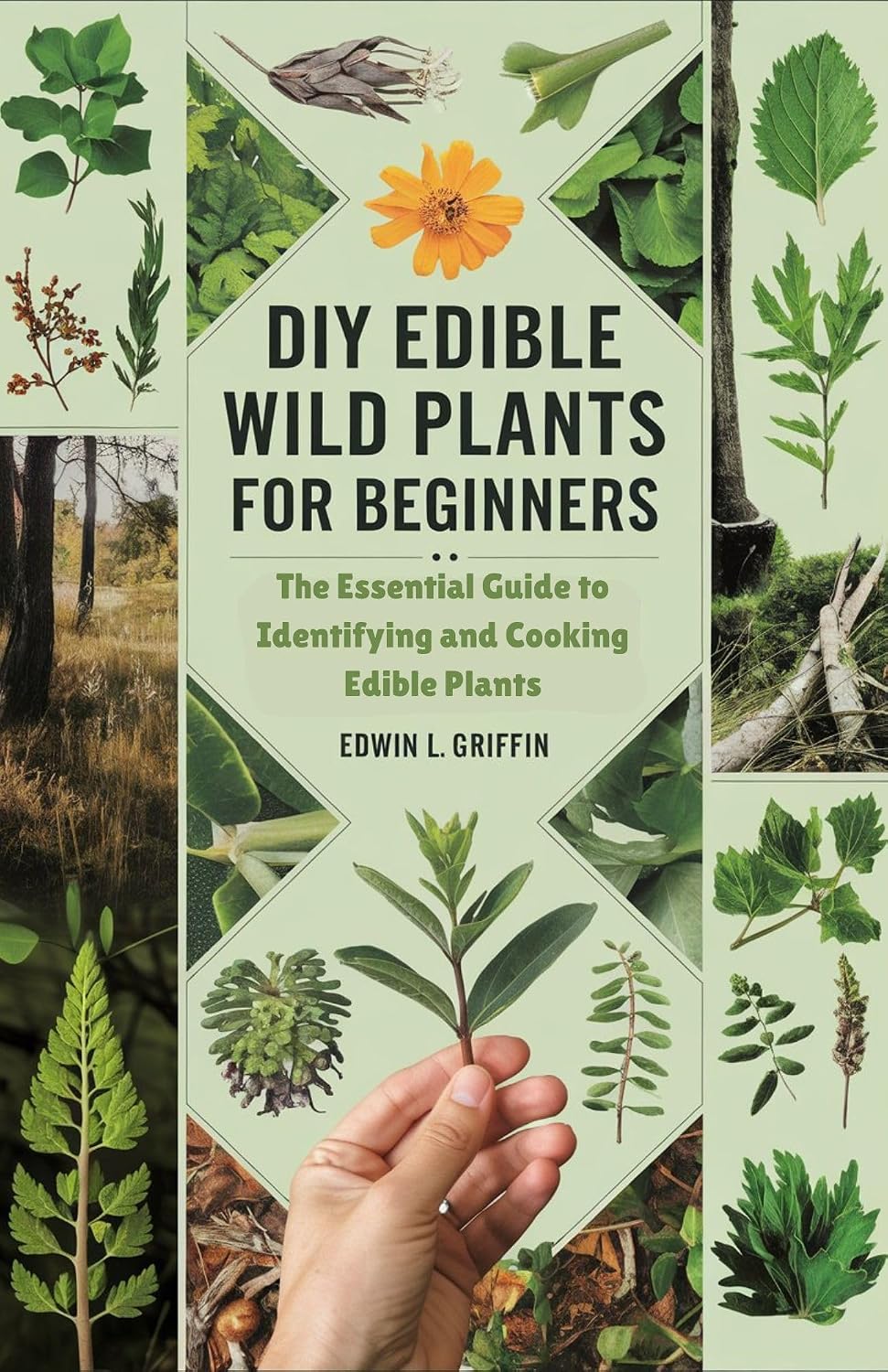 ler totalmente DIY Edible Wild Plants for Beginners: The Essential Guide to Identifying and Cooking Edible Plants (English Edition)