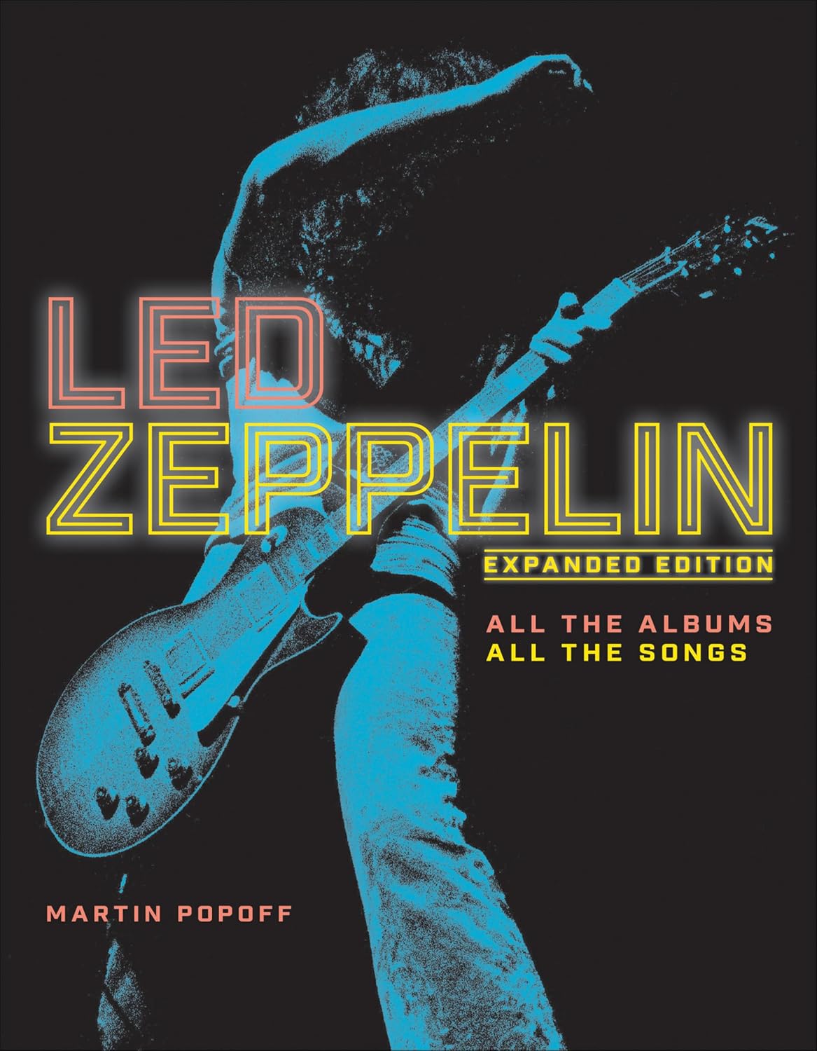 ler totalmente Led Zeppelin: All the Albums, All the Songs (English Edition)