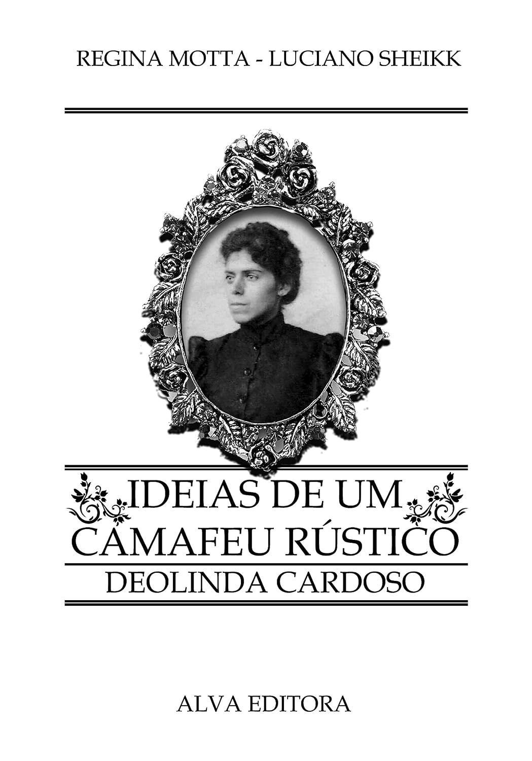 IDEIAS DE UM CAMAFEU RÚSTICO: DEOLINDA CARDOSO baixar o livro de graça
