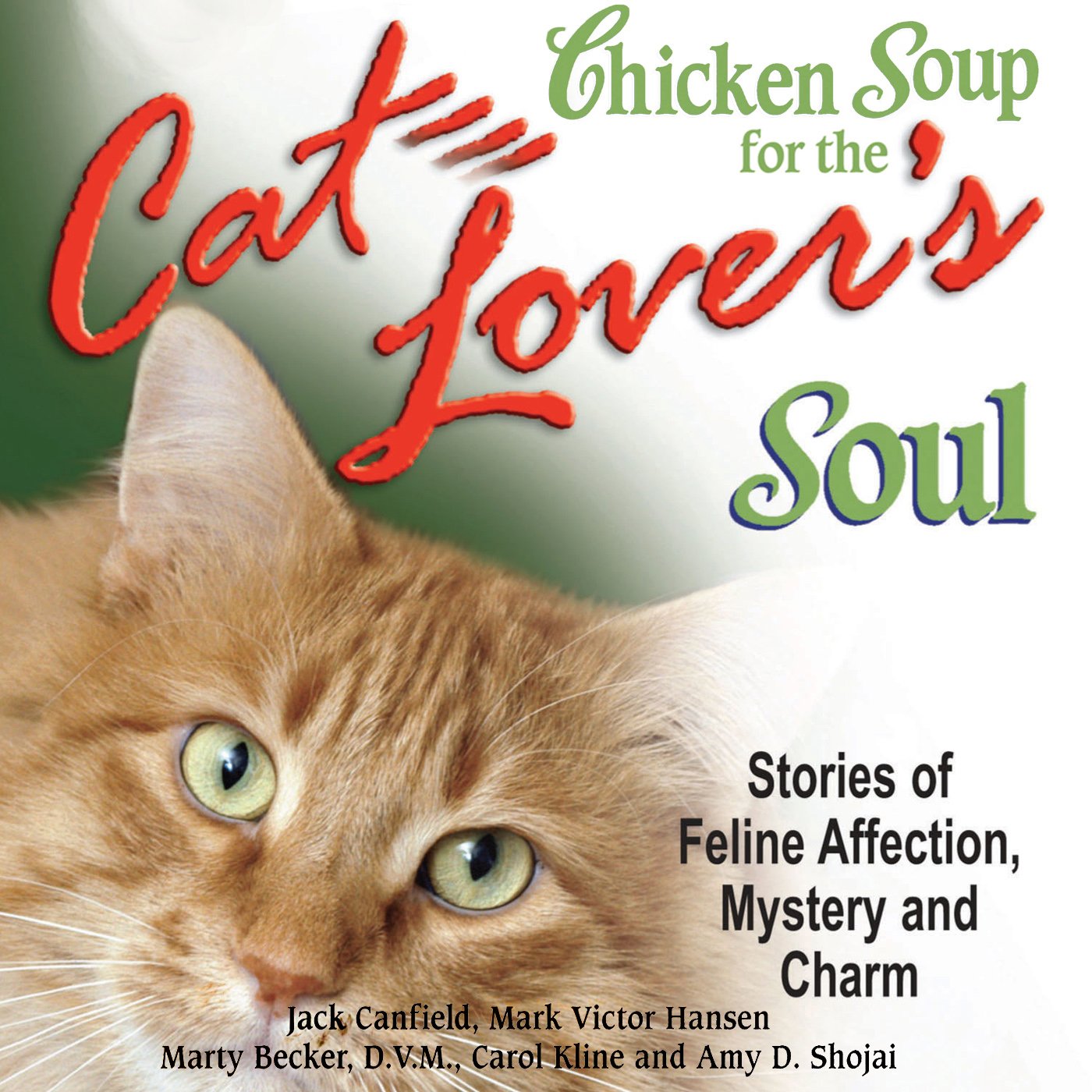 capítulo por capítulo baixar Chicken Soup for the Cat Lover's Soul: Stories of Feline Affection, Mystery and Charm