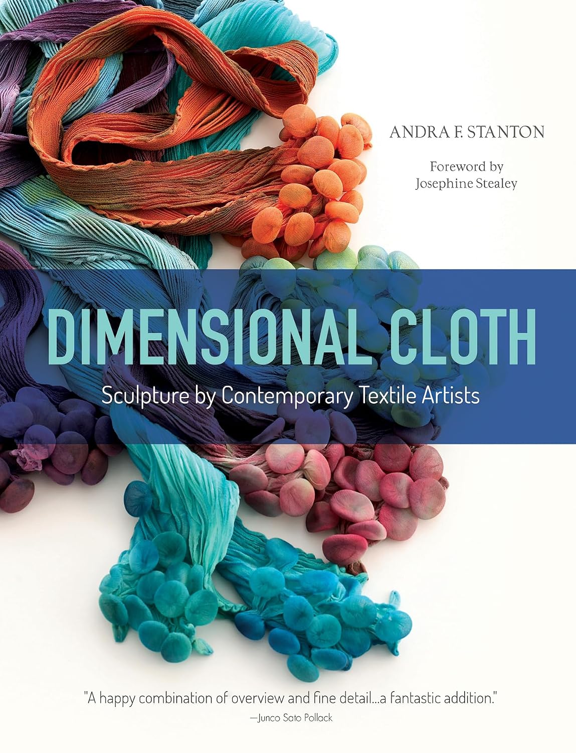 ler totalmente Dimensional Cloth: Sculpture by Contemporary Textile Artists
