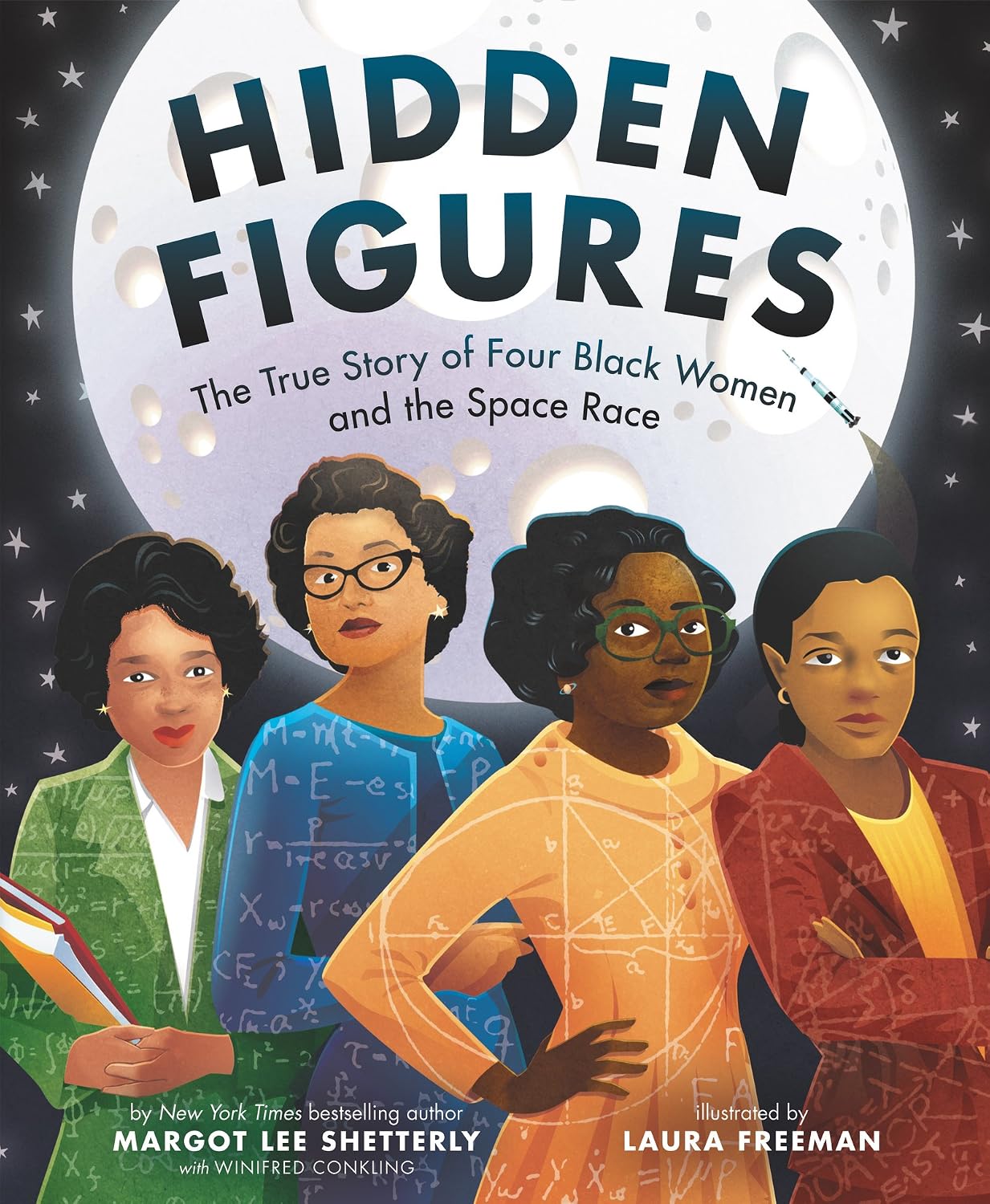 Hidden Figures: Young Readers' Edition of Hidden Figures—Celebrating African American Women Pioneers at NASA (English Edition)