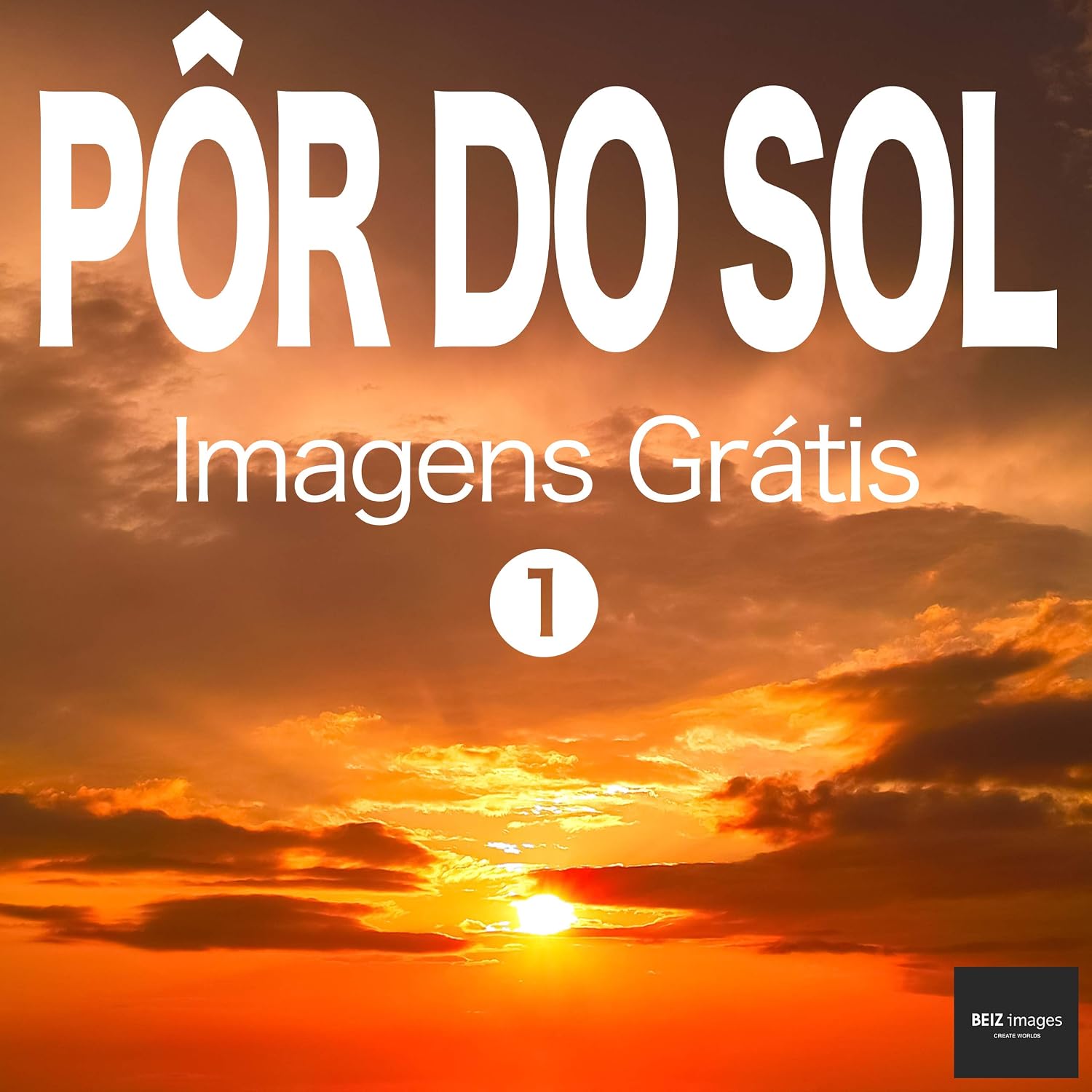 PÔR DO SOL Imagens Grátis 1 BEIZ images - Fotos Grátis