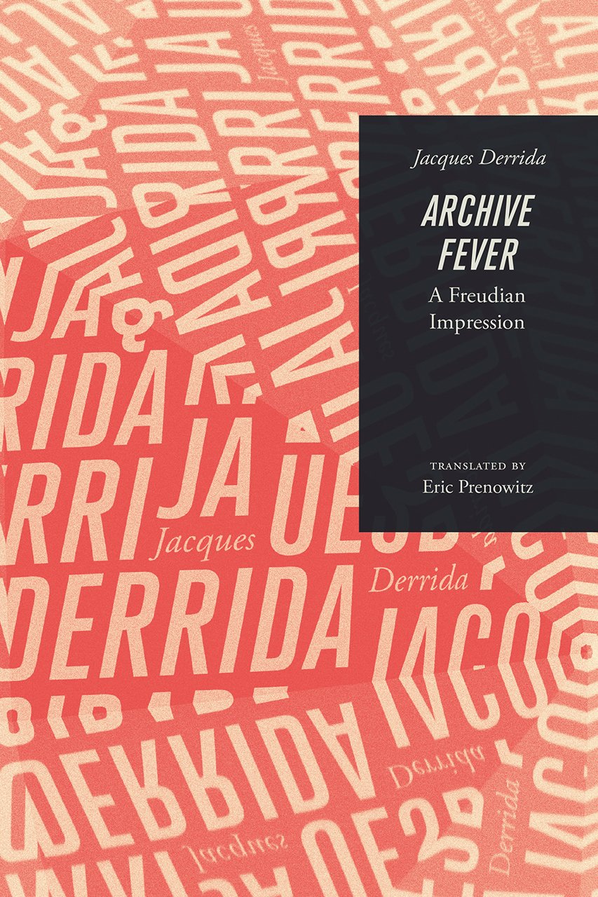 Archive Fever: A Freudian Impression baixar livro de graça