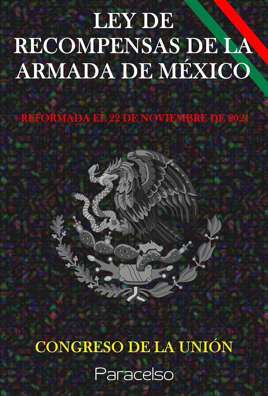 capítulo por capítulo baixar LEY DE RECOMPENSAS DE LA ARMADA DE MÉXICO (Spanish Edition)