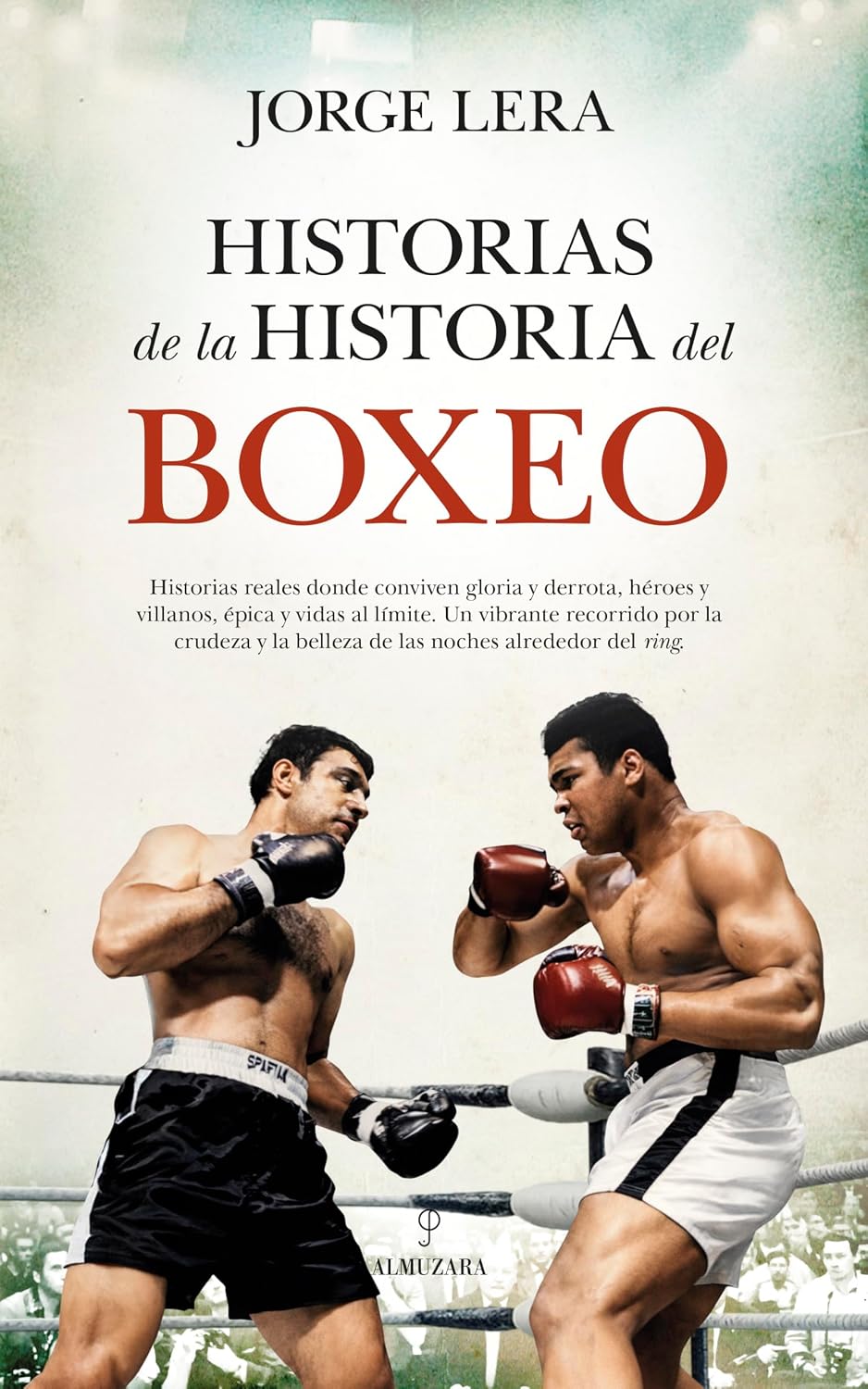 capítulo por capítulo baixar Historias de la historia del boxeo (Spanish Edition)