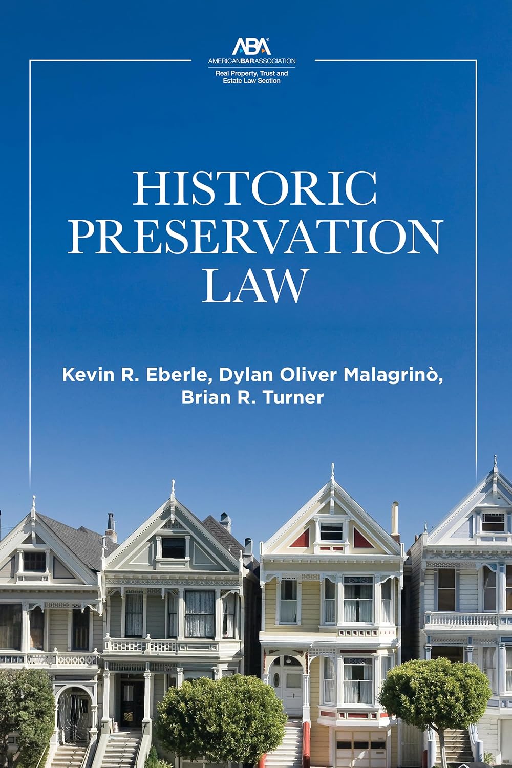 Historic Preservation Law (English Edition)