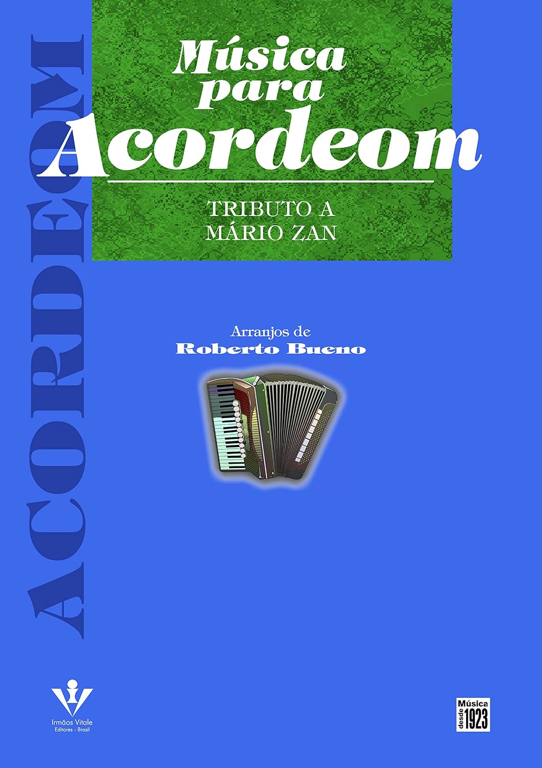 Música para Acordeom - Tributo a mario zan baixar livro de graça