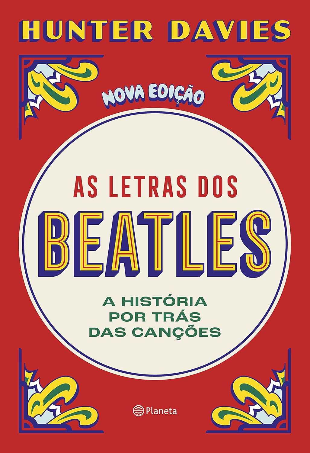 ler totalmente As letras dos Beatles: A história por trás das canções