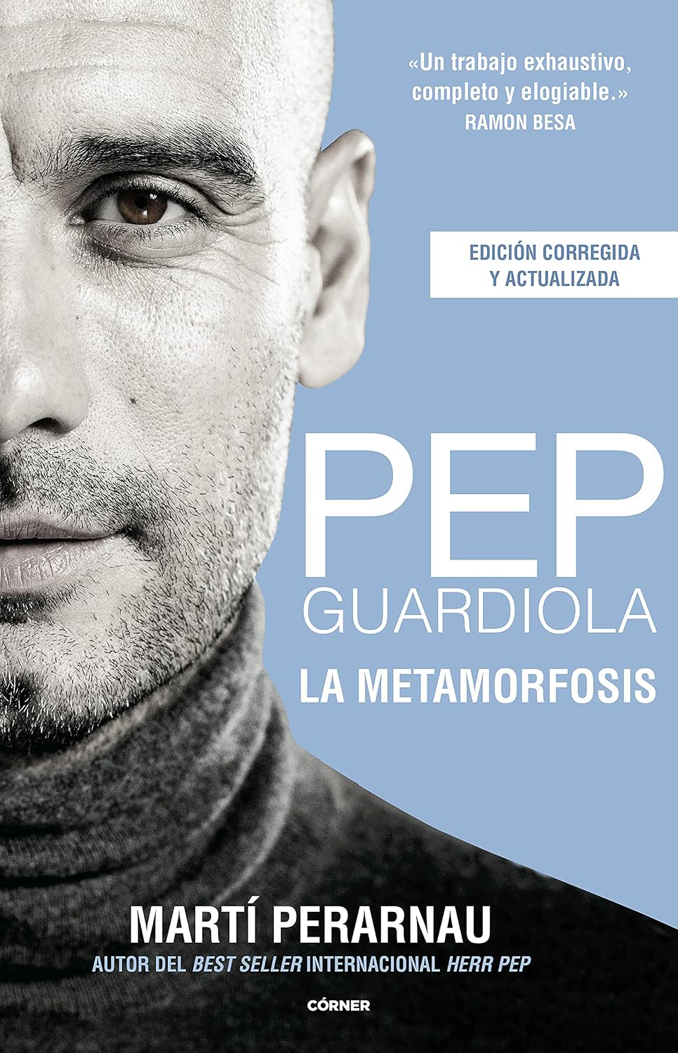 ler totalmente Pep Guardiola. La metamorfosis. Edición 10º aniversario (Spanish Edition)