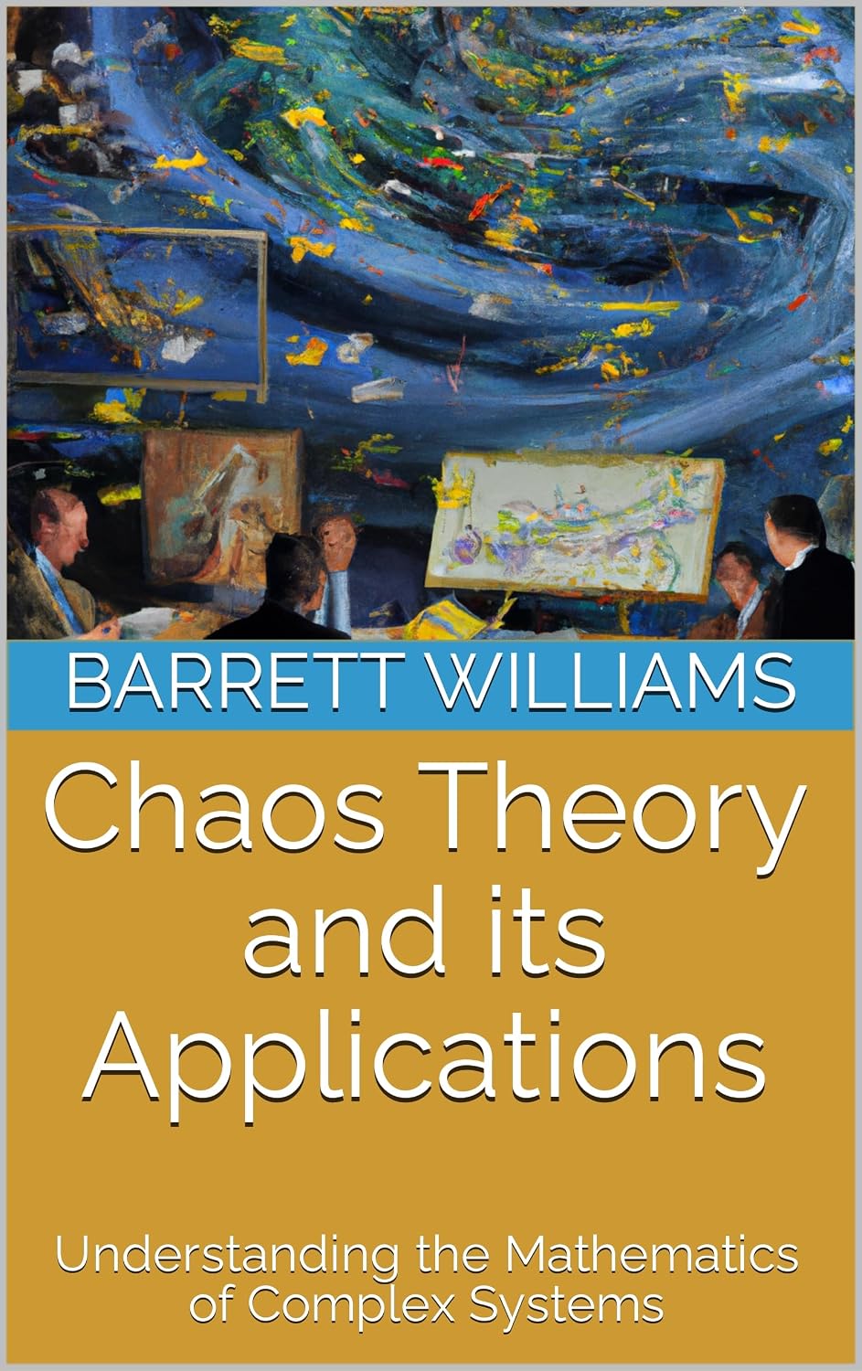 capítulo por capítulo baixar Chaos Theory and its Applications: Understanding the Mathematics of Complex Systems (The Infinite Equation: Exploring the Wonders of Mathematics) (English Edition)