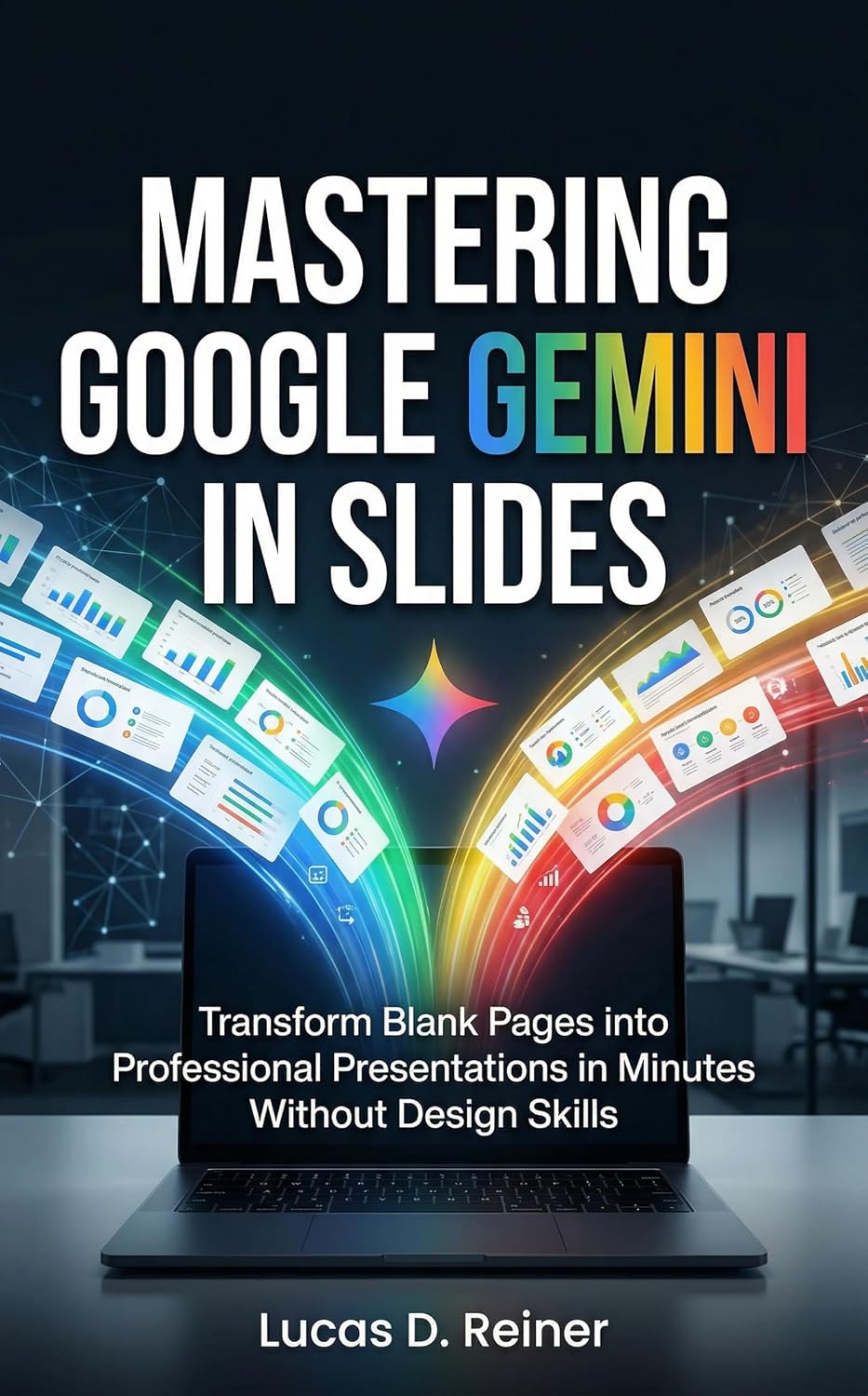 capítulo por capítulo baixar Mastering Google Gemini in Slides: Transform Blank Pages into Professional Presentations in Minutes Without Design Skills (Google Gemini Mastery Series Book 4) (English Edition)