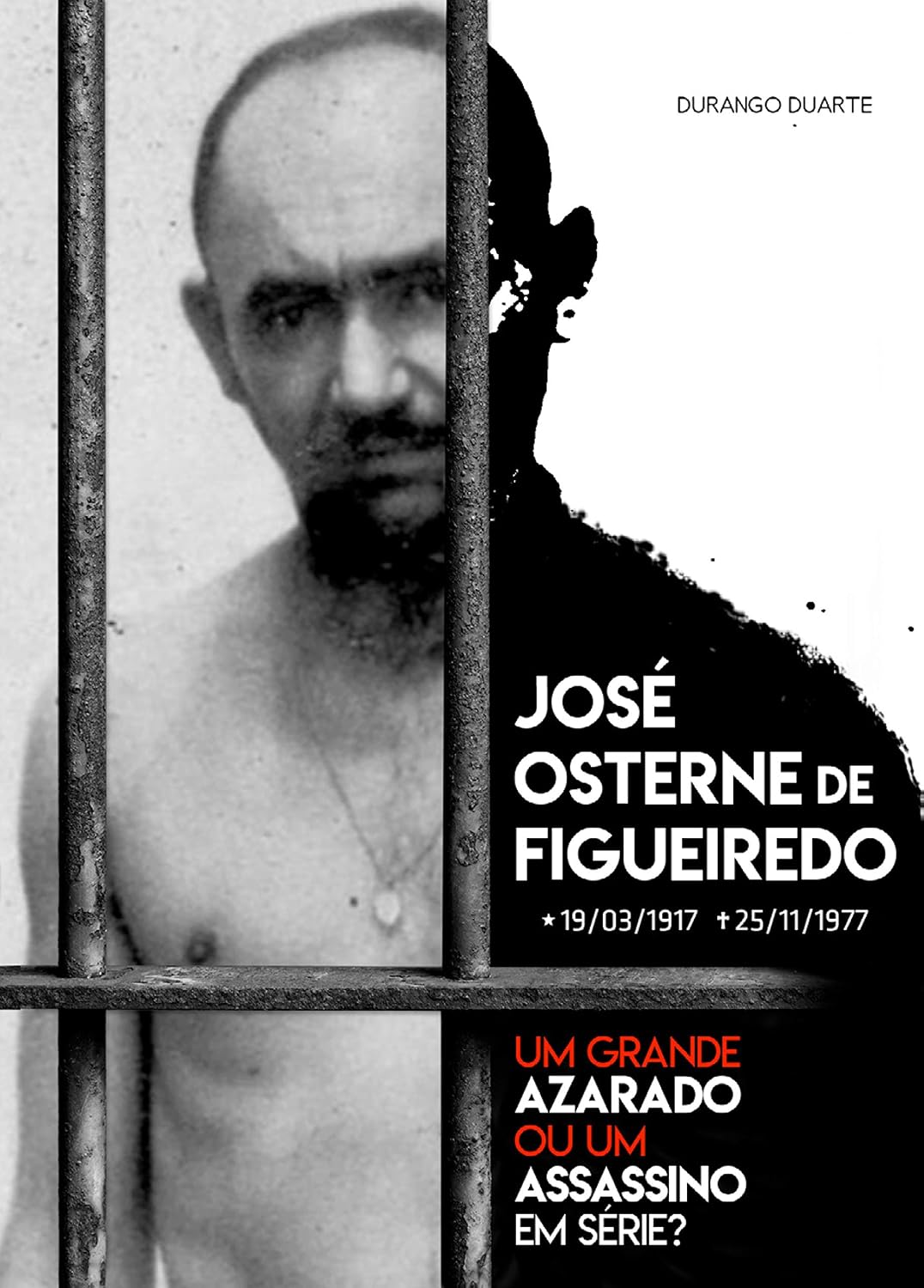 capítulo por capítulo baixar José Osterne de Figueiredo: Um Grande Azarado ou um Assassino em Série?